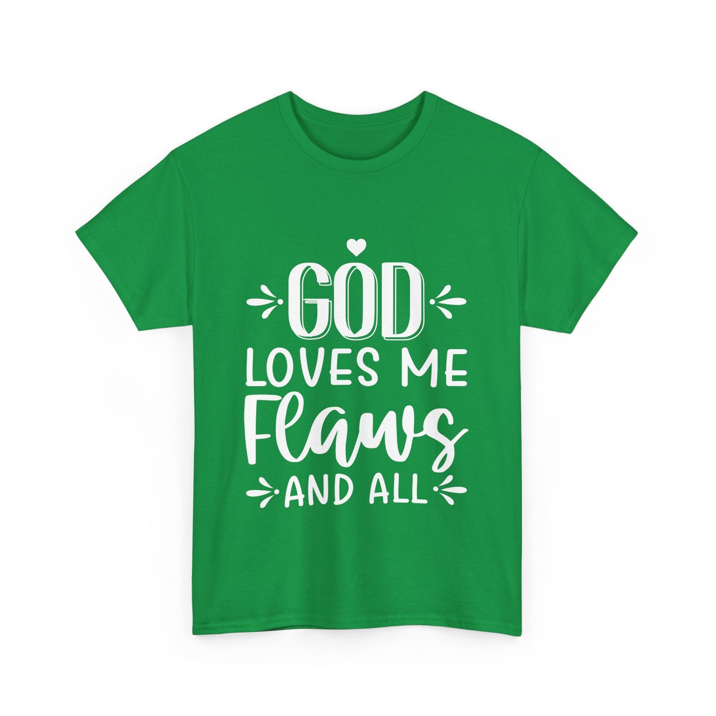 Religious Tee Shirts, God loves me flaws and all Unisex Heavy Cotton Tee
