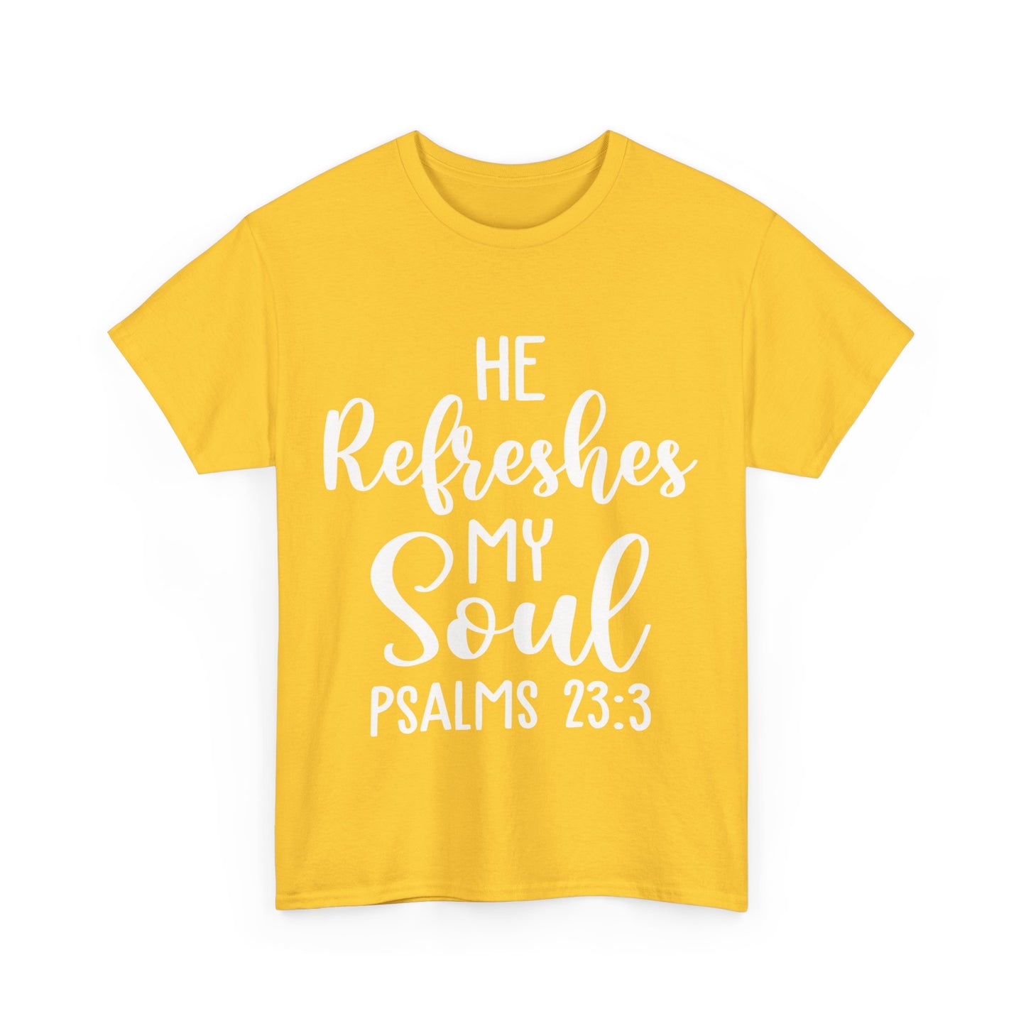 Heavy Cotton Tee, He refreshes my soul Unisex Heavy Cotton Tee