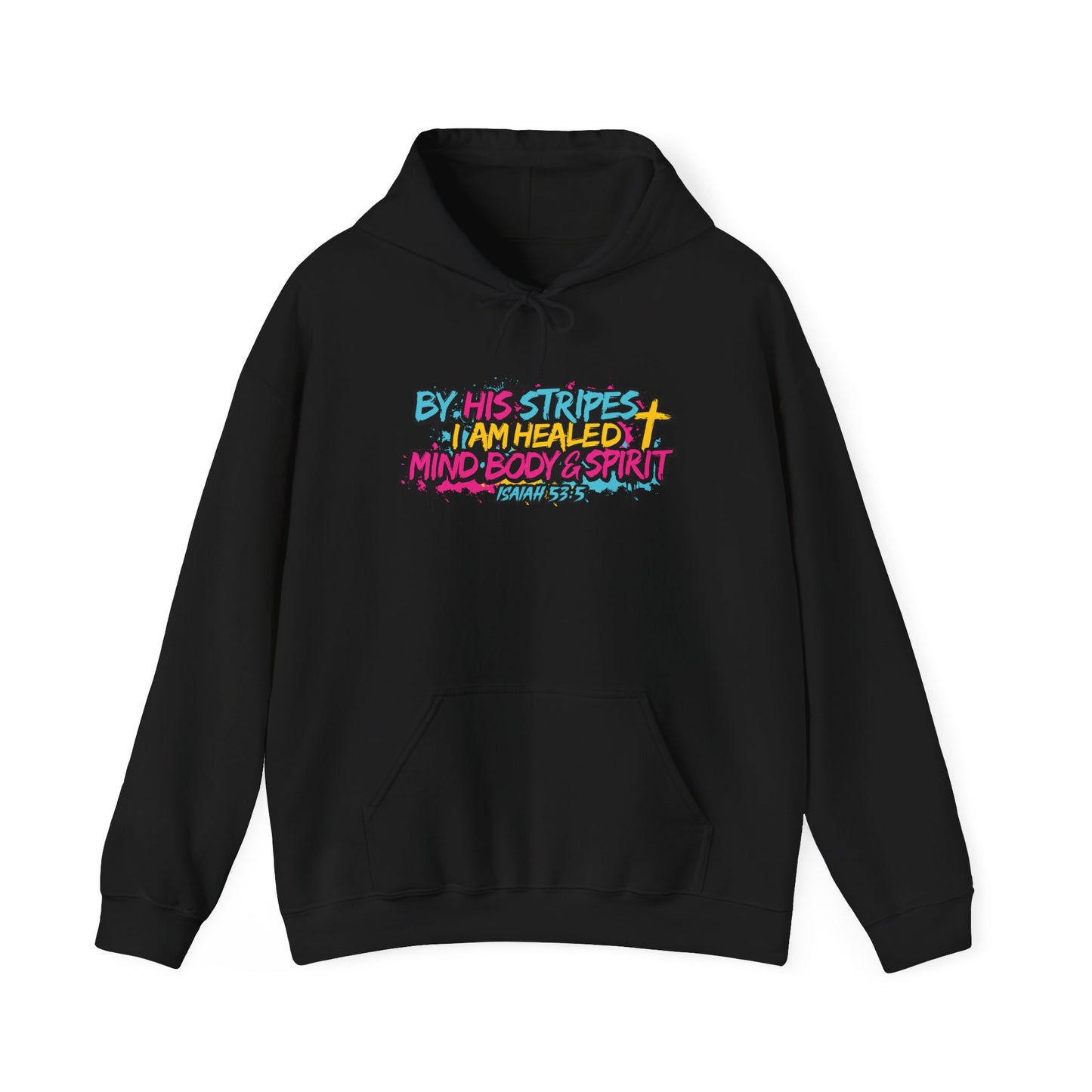 Christian Hoodie By His Stripes I Am Healed Colorful Faith Pullover