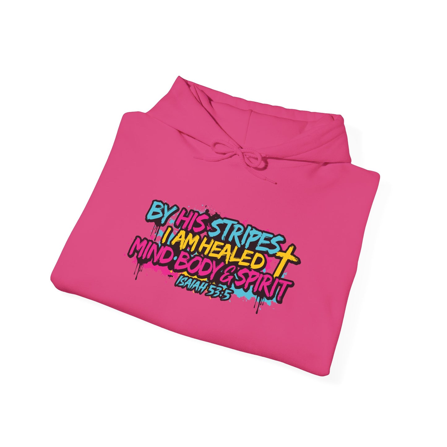 Christian Hoodie By His Stripes I Am Healed Colorful Faith Pullover
