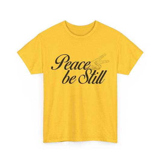 Peace Be Still – Christian Unisex Heavy Cotton T-Shirt