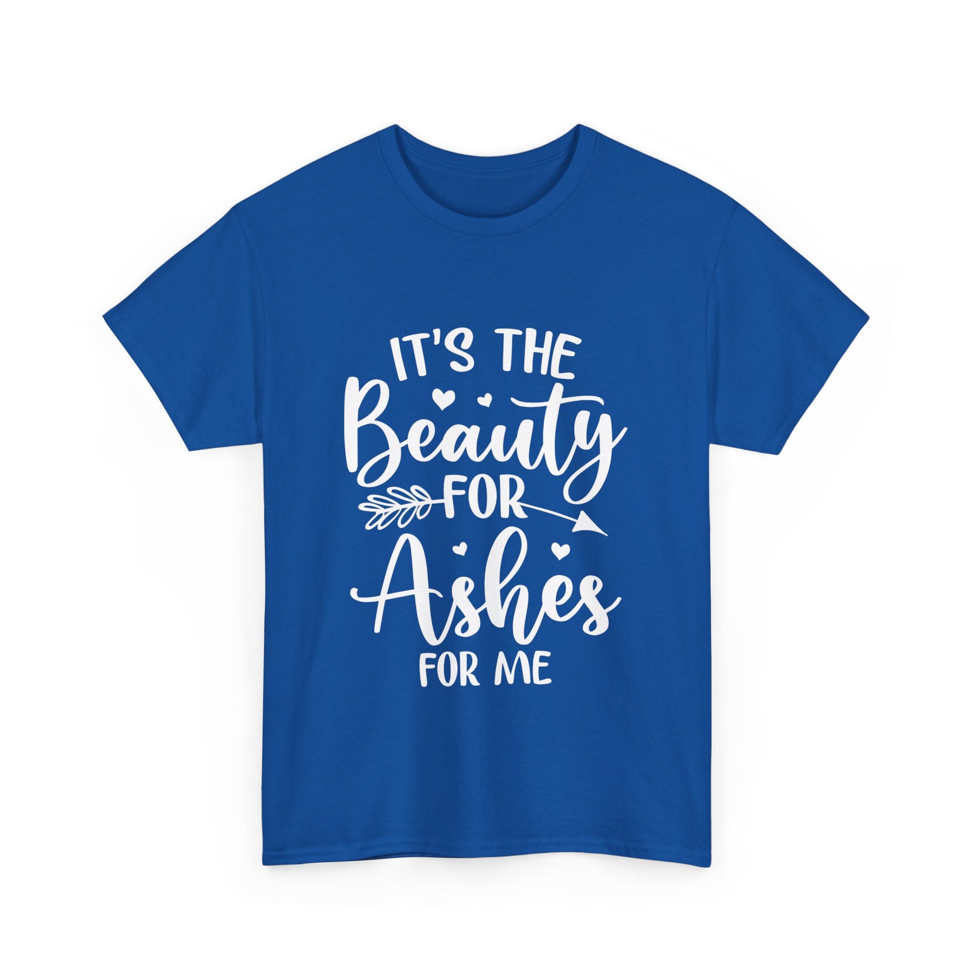 Christian Graphic Tees, Its the beauty for ashes Unisex Heavy Cotton Tee