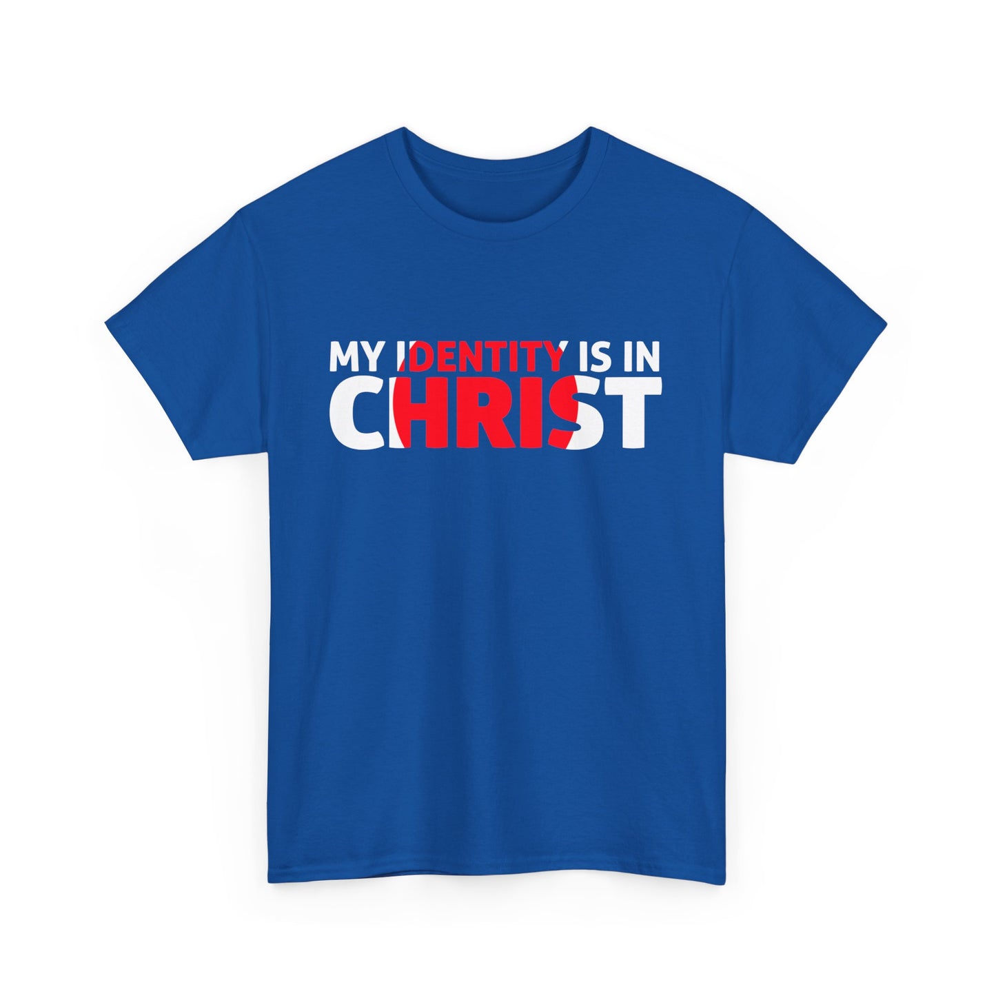 My Identity Is in Christ – Faith-Fueled Unisex Tee