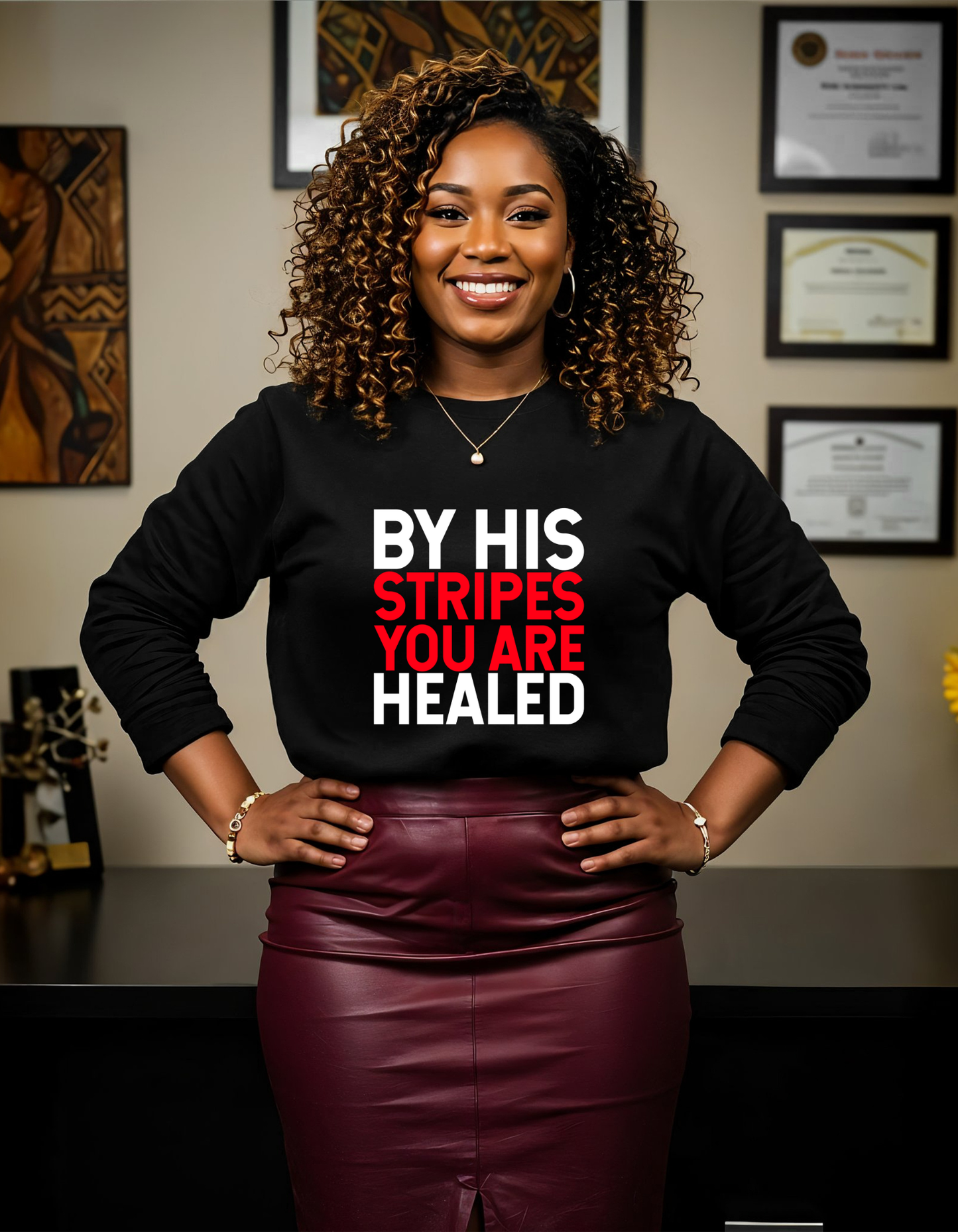 BY HIS STRIPES YOU ARE HEALED Christian Unisex Sweatshirt