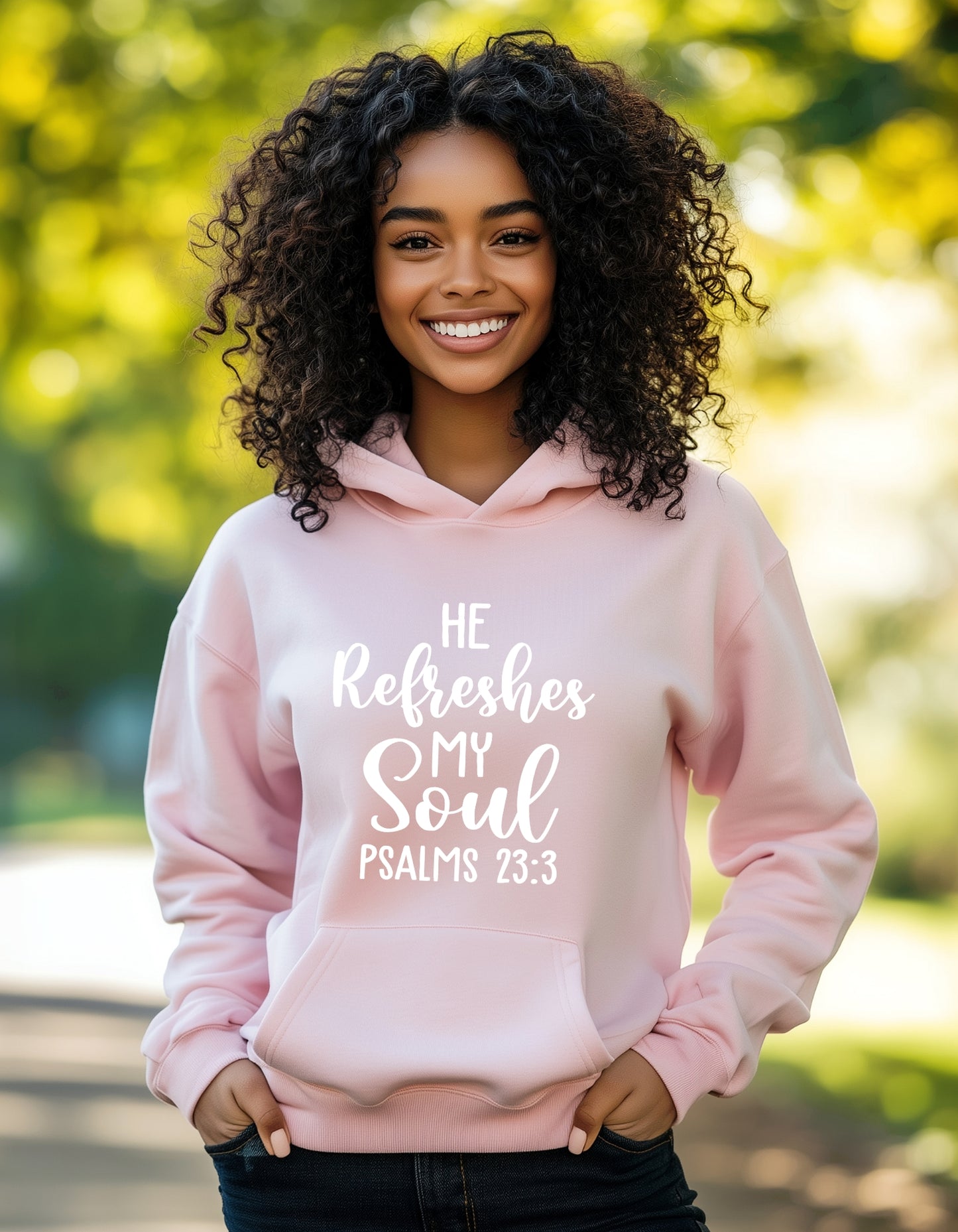 He refreshes my soul Hooded Sweatshirt