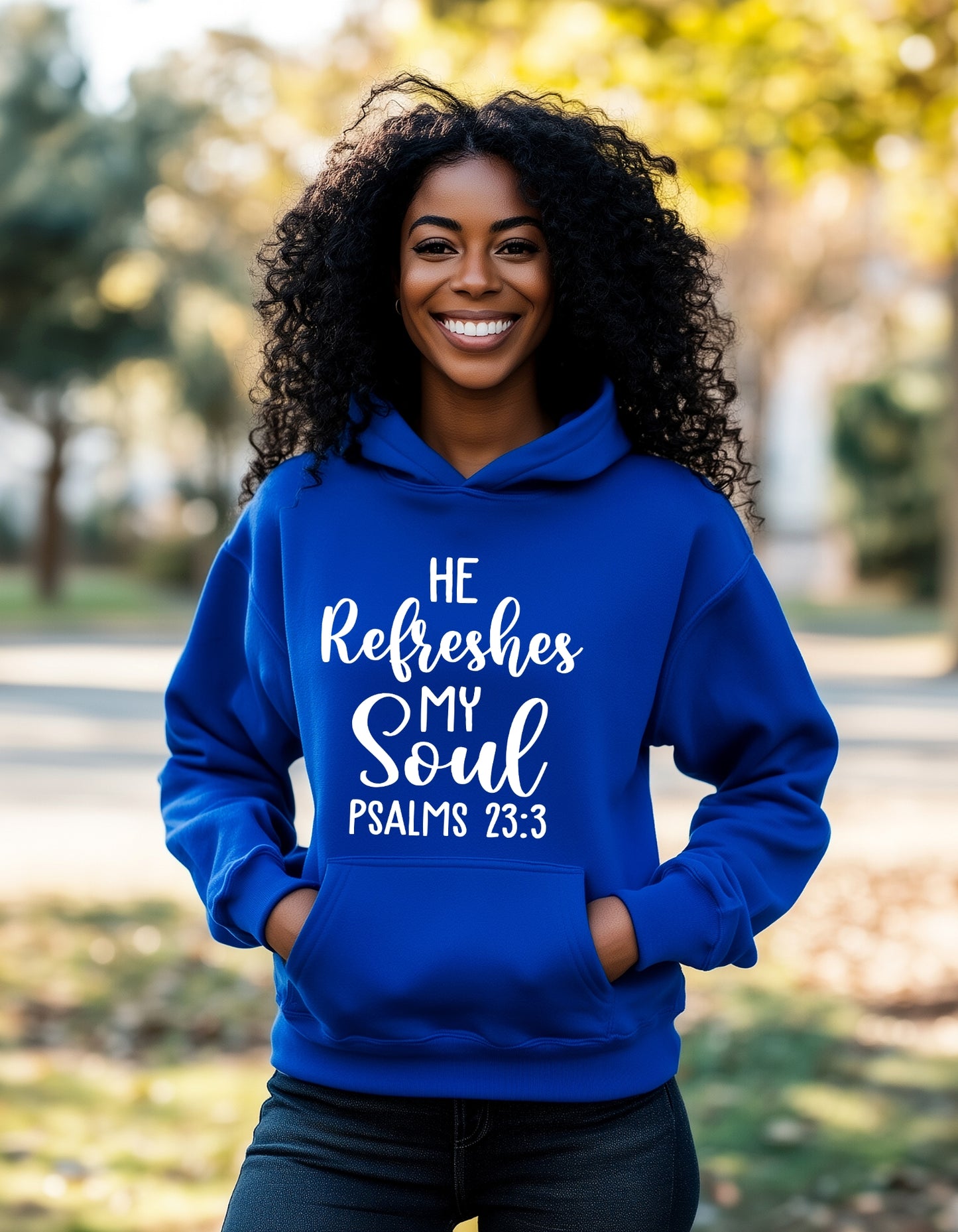 He refreshes my soul Hooded Sweatshirt