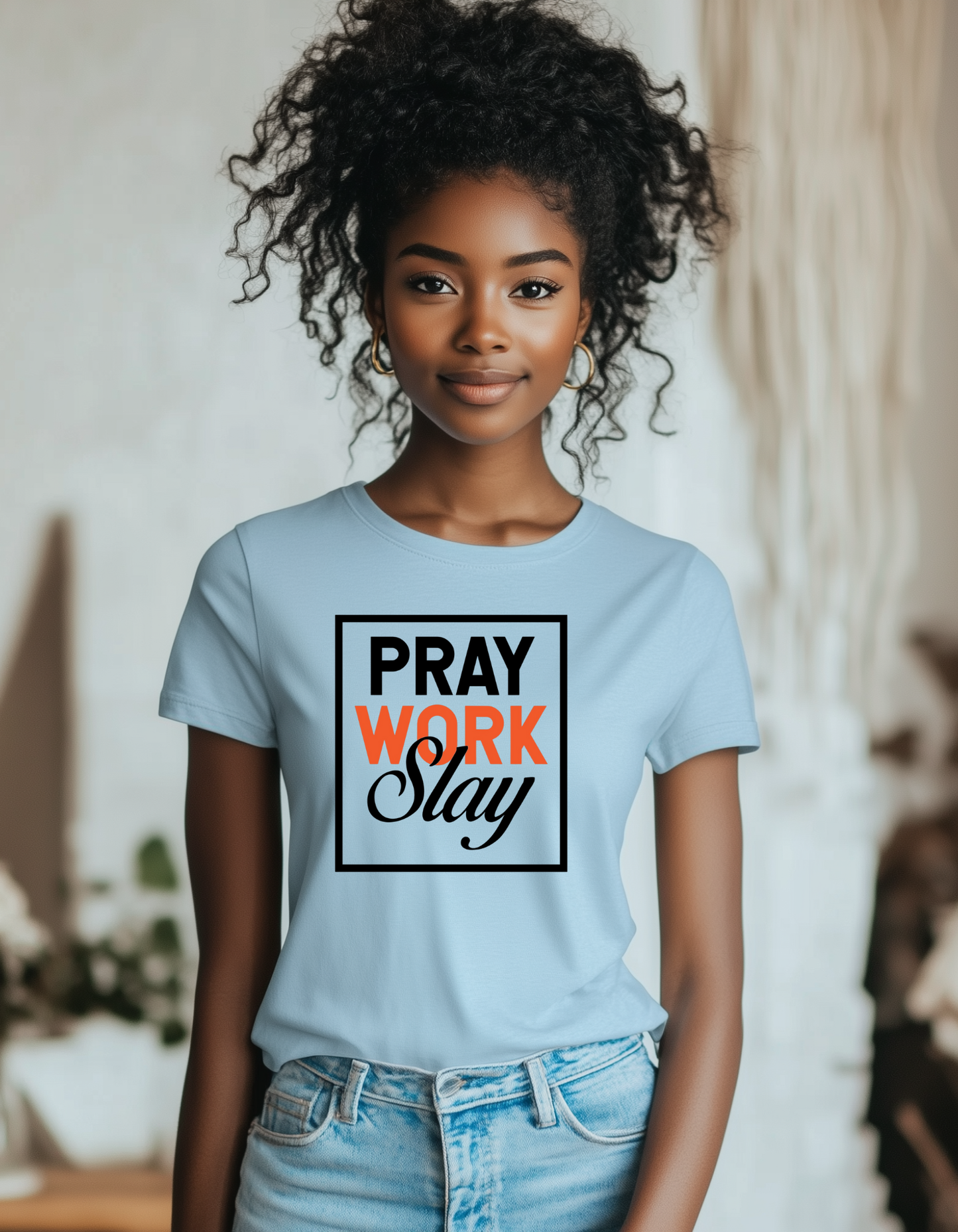 Pray, Work, Slay, Collection: Infusing Faith and Determination