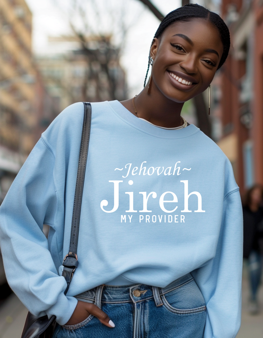 Jehovah Jireh my provider Christian crewneck sweatshirt