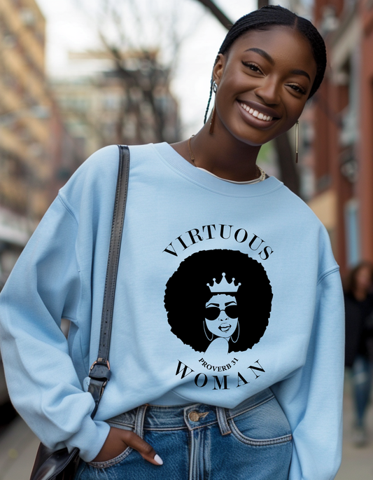 Virtuous woman Christian sweatshirt